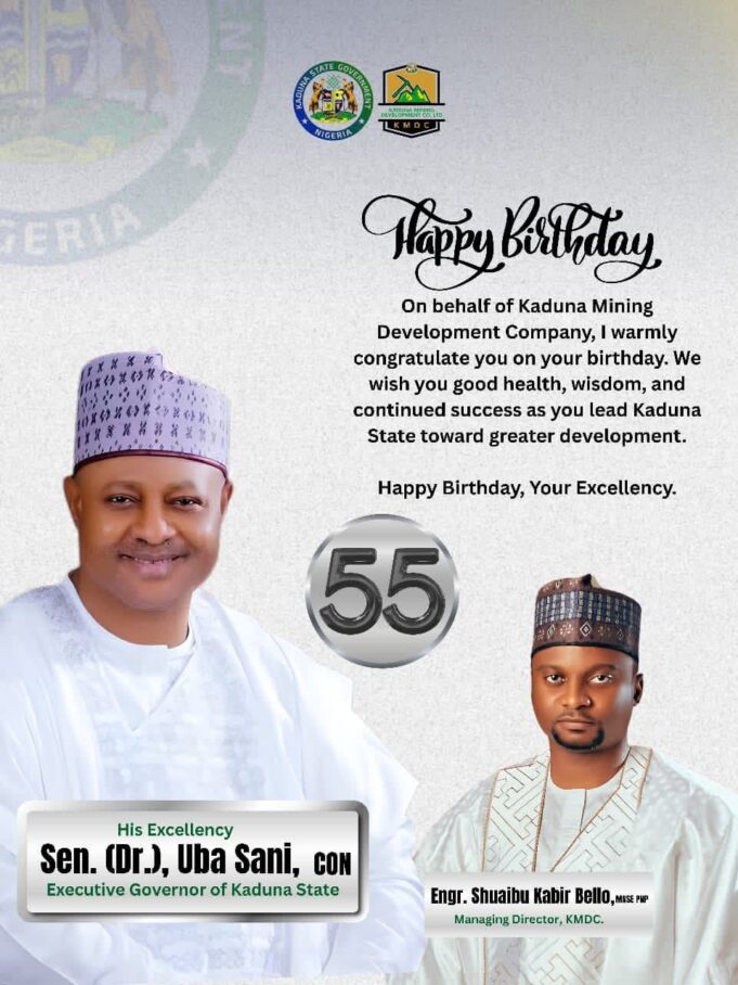 Kaduna Mining Development Company celebrates Gov Uba Sani at 55